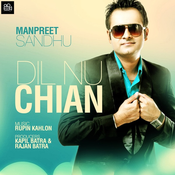 Dil Nu Chain songs