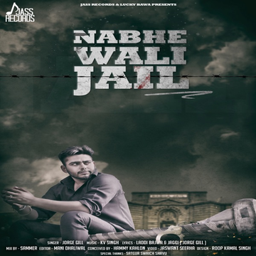 Nabhe Wali Jail songs