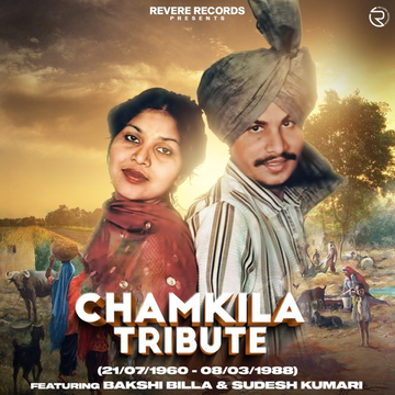 Chamkila Tribute songs