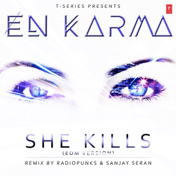 She Kills (Edm Version) songs