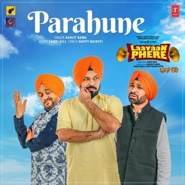 Parahune (Laavaan Phere) songs