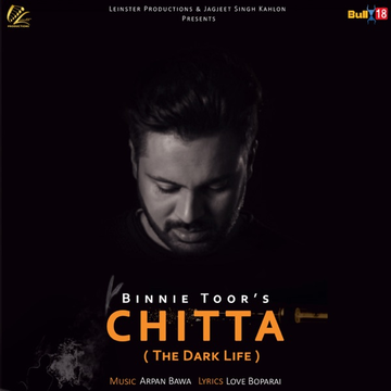 Chitta The Dark Life songs