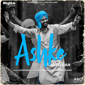 Ashke Boliyan songs