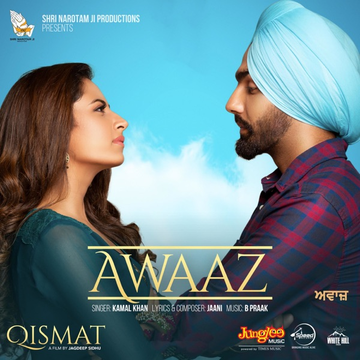 Awaaz (Qismat) songs