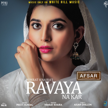 Ravaya Na Kar (Afsar) songs