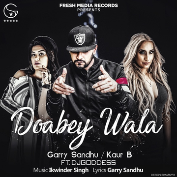 Doabey Wala (With Kaur B) songs