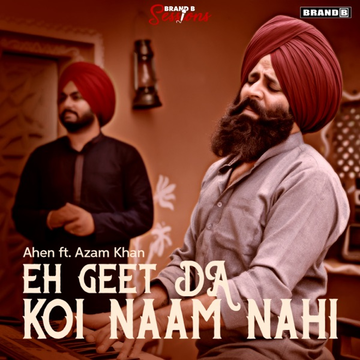Eh Geet Da Naam Koi Nahi songs