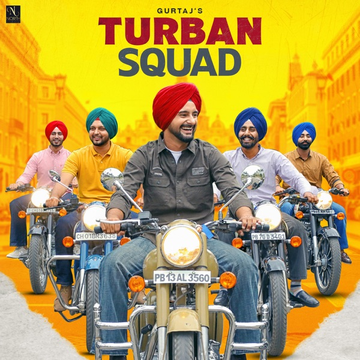 Turban Squad songs