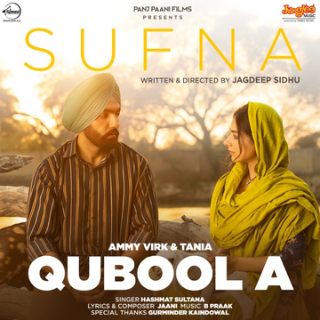 Qubool A (Sufna) songs