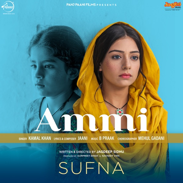 Ammi (Sufna) songs