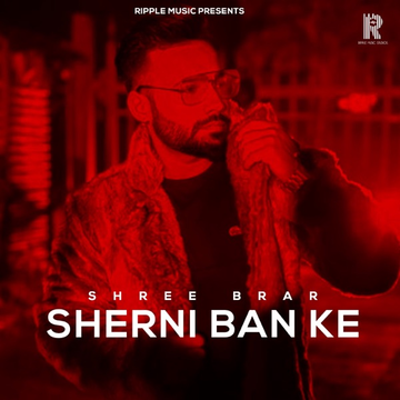 Sherni Ban Ke songs