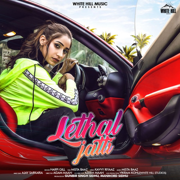 Lethal Jatti songs