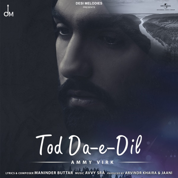 Tod Da E Dil songs