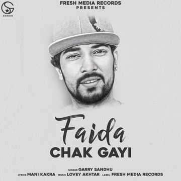 Faida Chak Gayi songs
