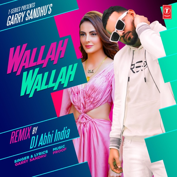 Wallah Wallah By Dj Abhi India songs