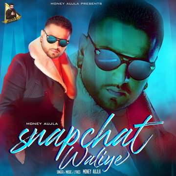 Snapchat Waliye songs