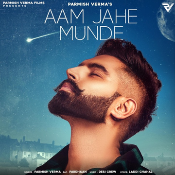Aam Jahe Munde songs