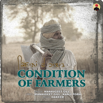 Condition Of Farmers songs