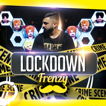 Lockdown Frenzy songs