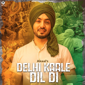 Delhi Kaale Dil Di songs