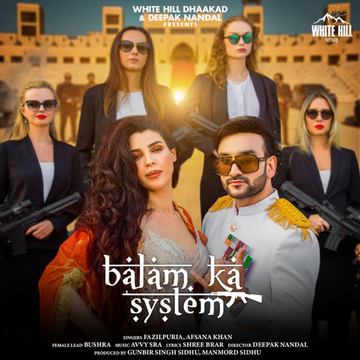 Balam Ka System songs
