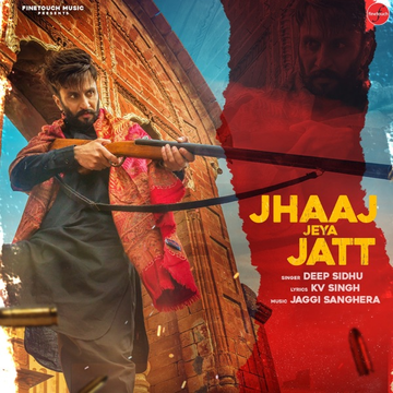 Jhaaj Jeya Jatt songs