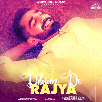 Dilaan De Rajya songs