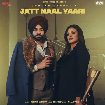 Jatt Naal Yaari songs