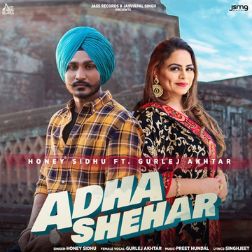Adha Shehar songs