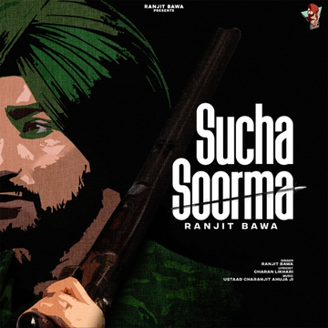 Sucha Soorma songs