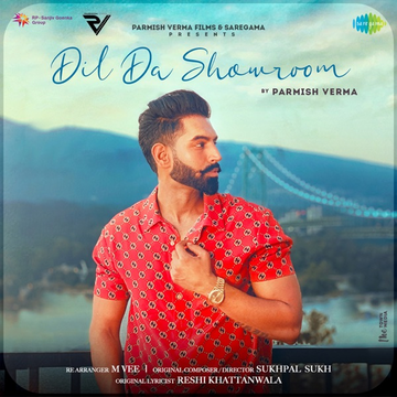 Dil Da Showroom songs