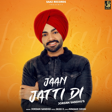 Jaan Jatti Di songs