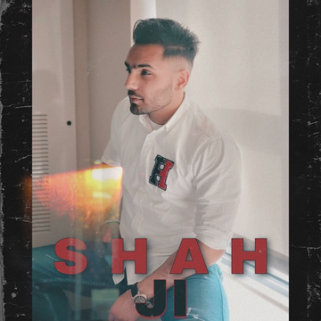 Shah Ji songs