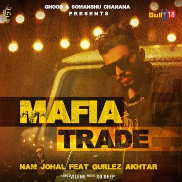 Mafia Trade songs