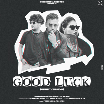 Good Luck (Remix) songs