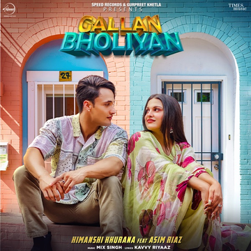 Gallan Bholiyan songs