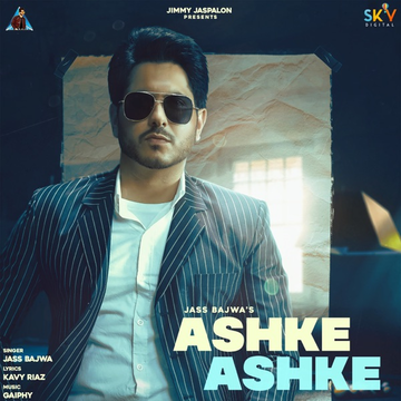 Ashke Ashke songs
