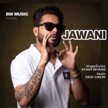 Jawani songs