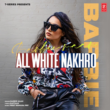 All White Nakhro songs
