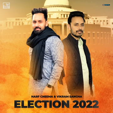 Election 2022 songs