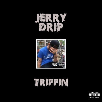 Trippin songs