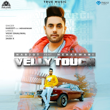 Velly Touch songs