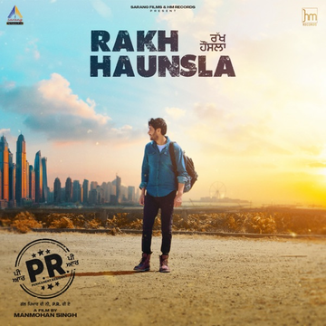 Rakh Haunsla songs