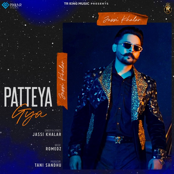 Patteya Gya songs