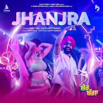 Jhanjra (Sher Bagga) songs