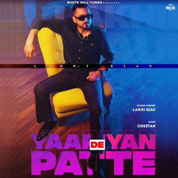 Yaariyan De Patte songs