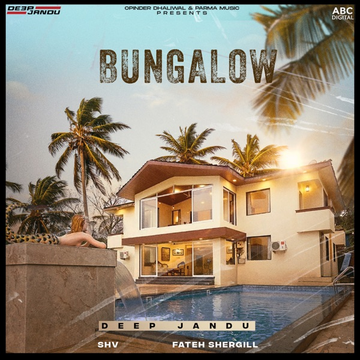 Bungalow songs