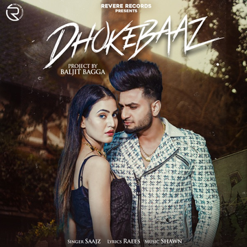 Dhokebaaz songs
