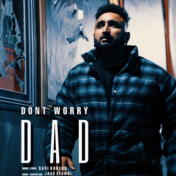 Dont Worry Dad songs