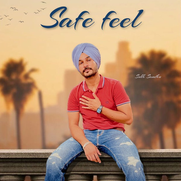 Safe Feel songs